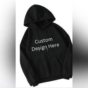 Custom Black Hoodie Choose Your Design, I Will Show You Design Before Printing